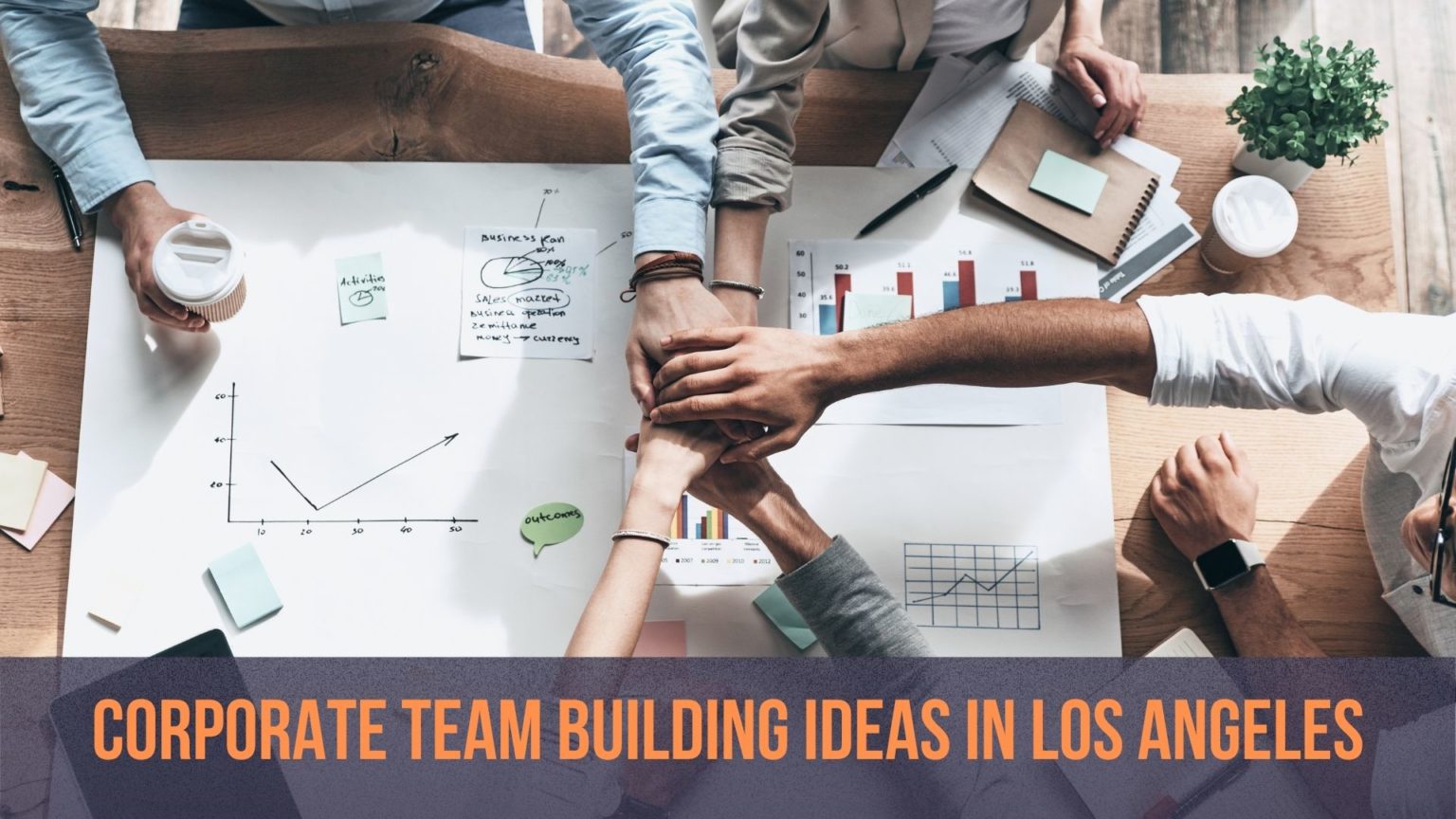 Best Corporate Team Building Event Ideas In Los Angeles